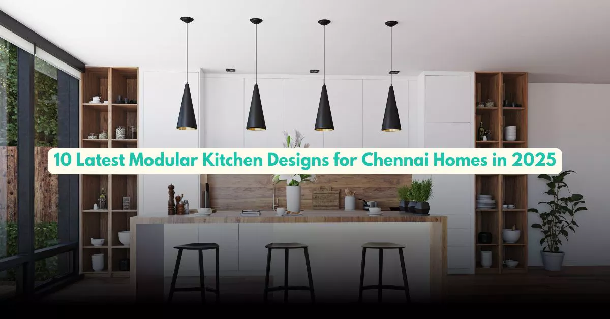 Modular kitchen designs Chennai 2025