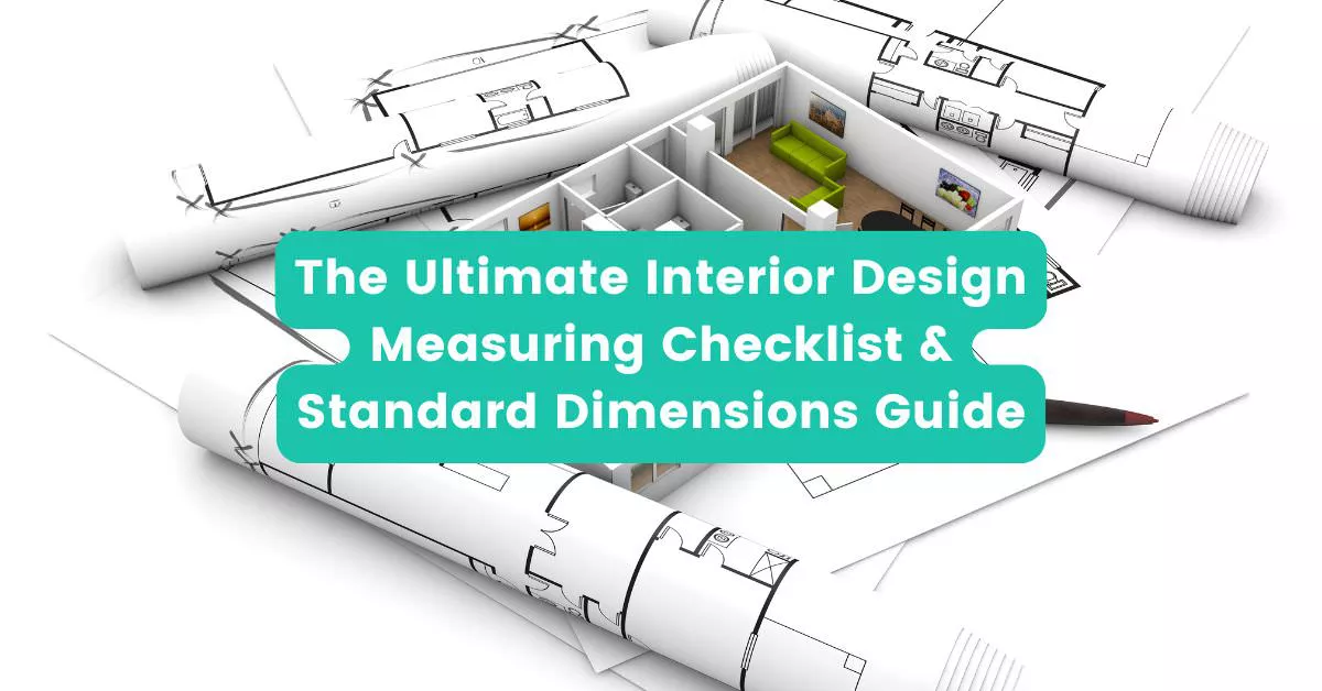 Tape measure and notebook for interior design measuring checklist and furniture standard dimensions