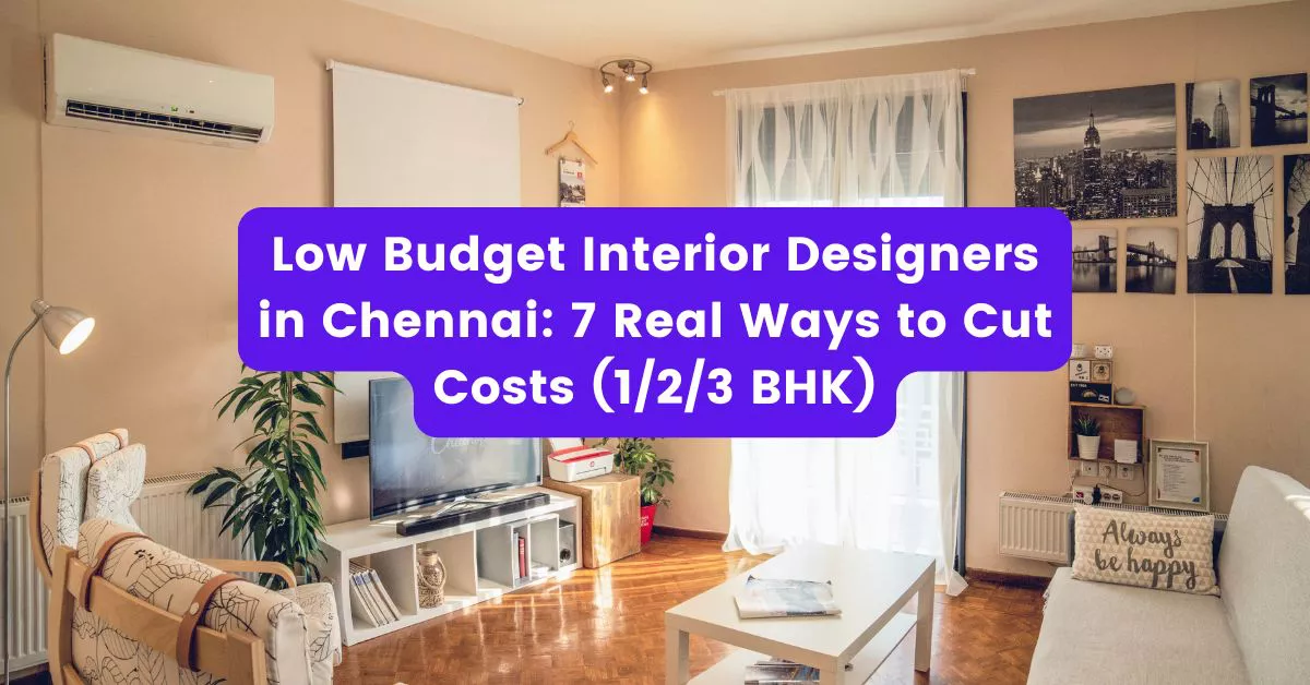 Low budget interior designers in Chennai showing a finished affordable 2 BHK flat interior